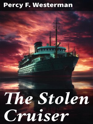 cover image of The Stolen Cruiser